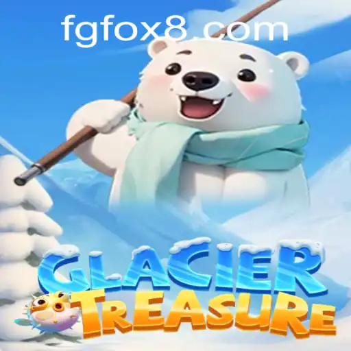 Discover the Thrills of GlacierTreasure: A New Frontier in Gaming