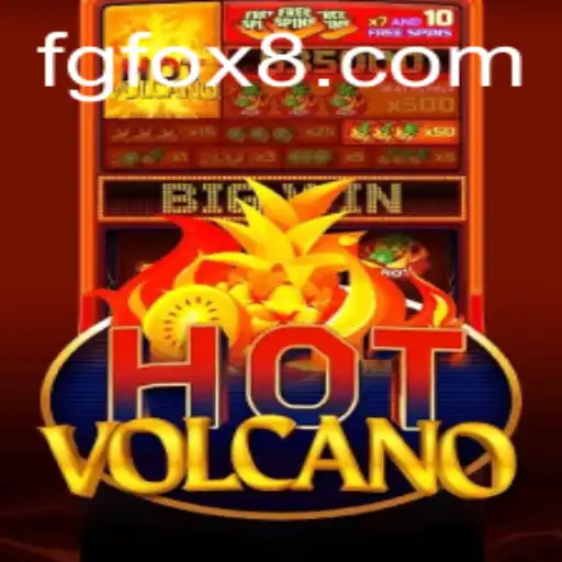 Exploring HotVolcano: A New Gaming Sensation with FGFOX