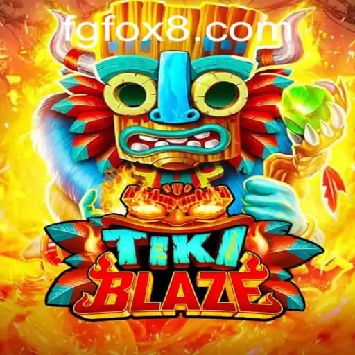Explore the Exciting World of TikiBlaze with FGFOX